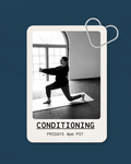 Conditioning 8/28
